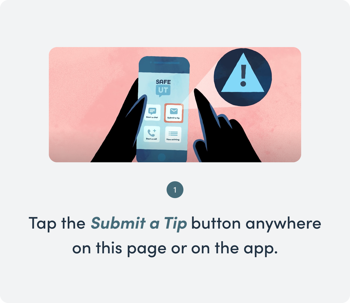 Tap the Submit a Tip button anywhere on this page or on the app